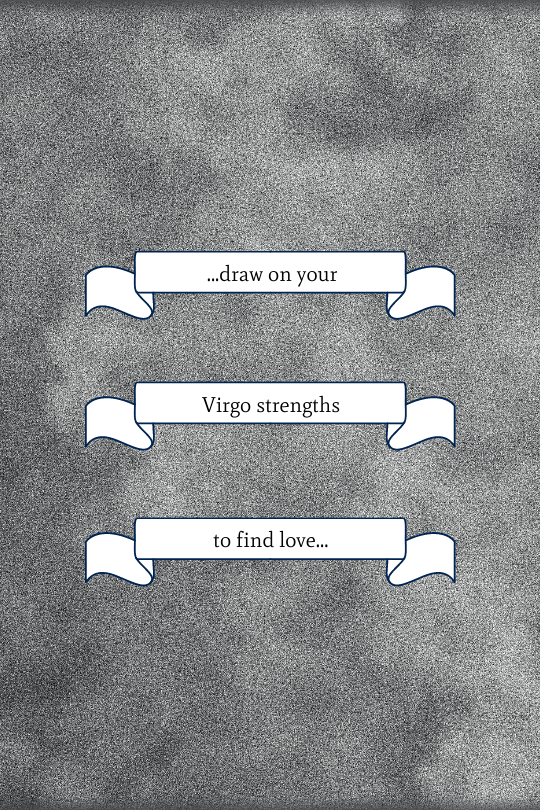 Find Love Now, Virgo!
